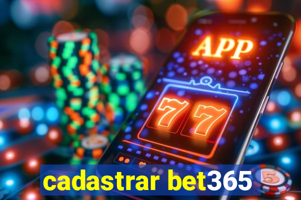 cadastrar bet365